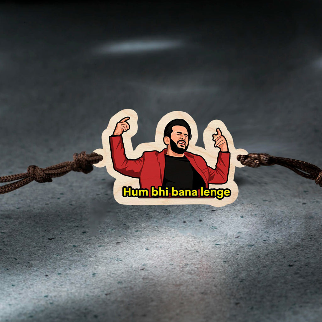 Hum Bhi Bana Lenge Wooden Rakhi